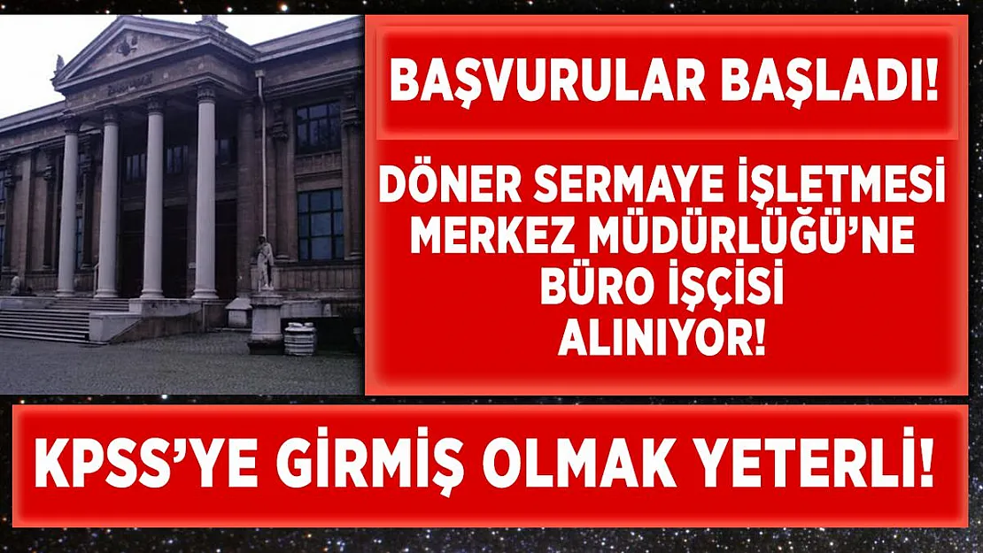 Kültür ve Turizm Bakanlığı bünyesine büro işçisi alınacak! Başvurular 19 Nisan'da son!