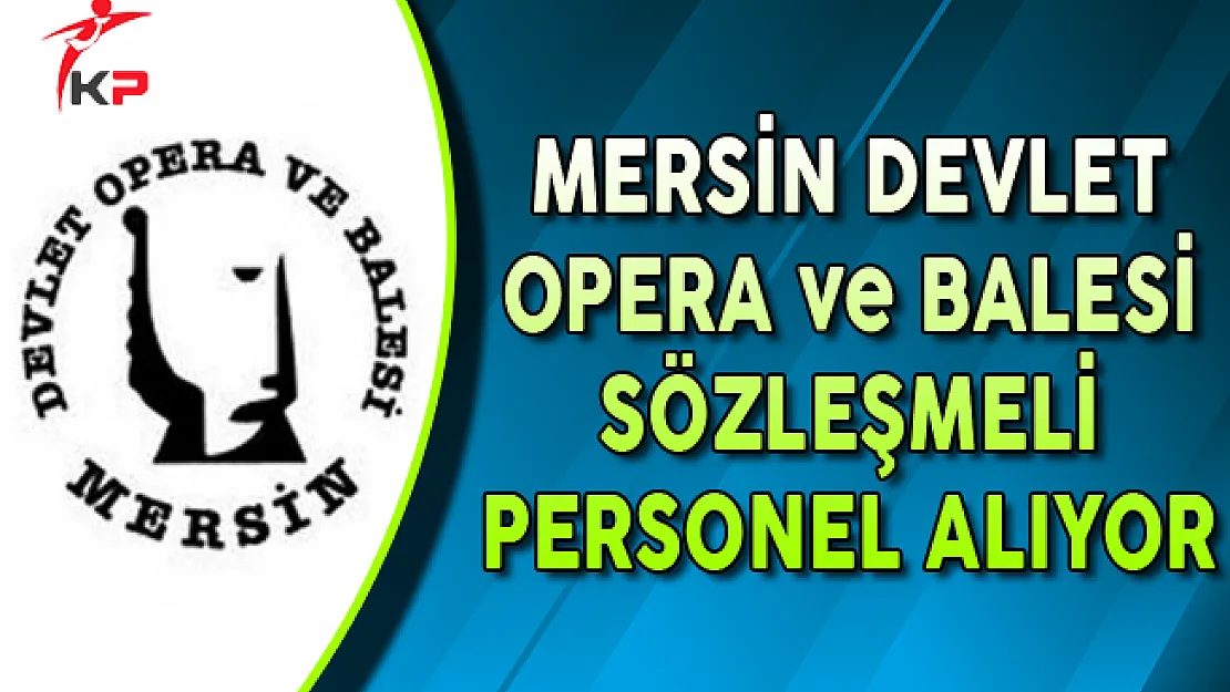 Kültür ve Turizm Bakanlığı Mersin DOB Memur Personel Alıyor