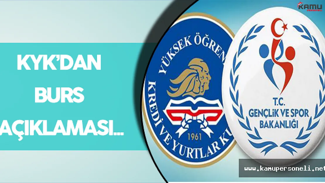 KYK'dan Beklenen Burs Açıklaması Geldi !