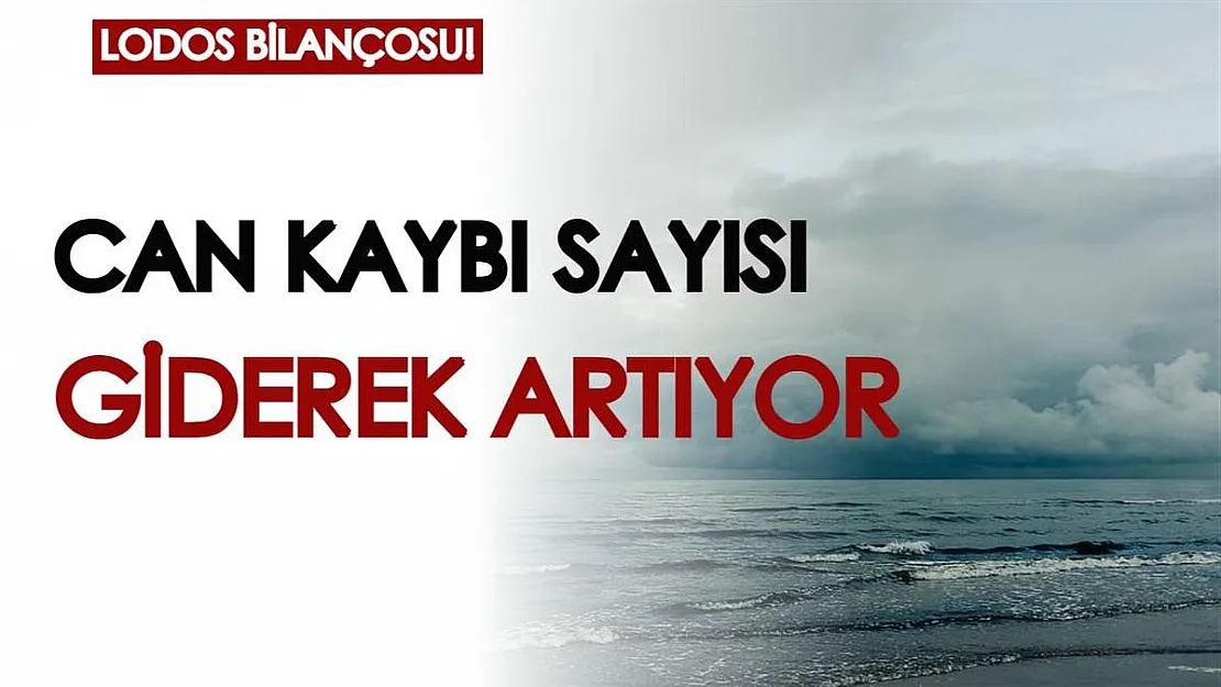 Lodos fırtınası bilançosu: Can kaybı sayısı giderek artıyor