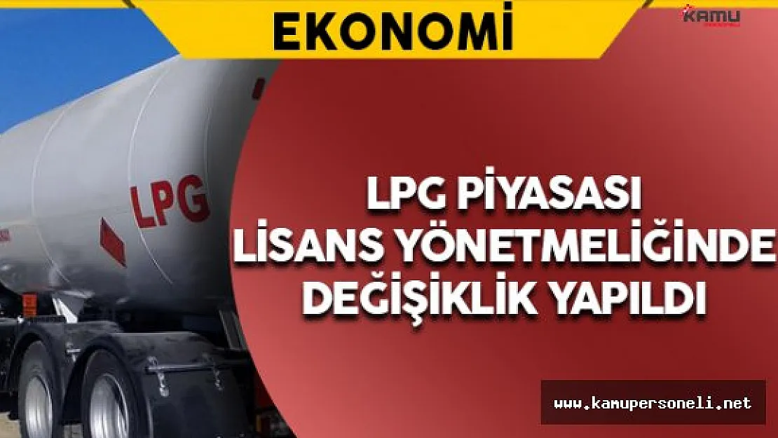 LPG Piyasası Her İşlemde EPDK'ya Haber Verecek