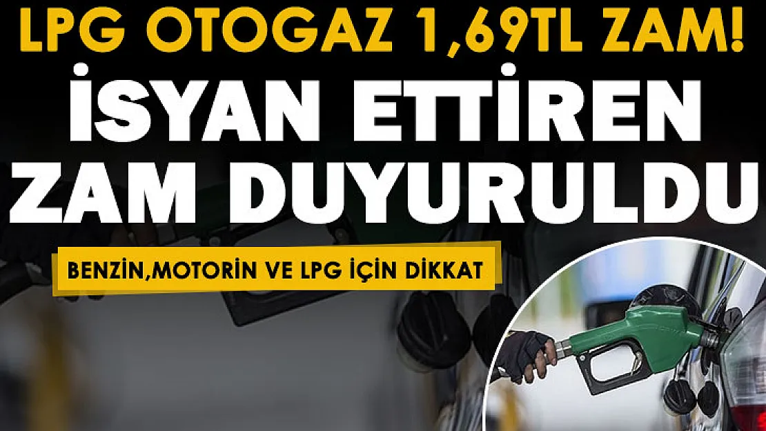 LPG zammı 1.69 TL'ye kadar çıktı! Benzin, motorin ve LPG için dikkat! Büyük zam resmen duyuruldu: LPG'de 7 lira detayı