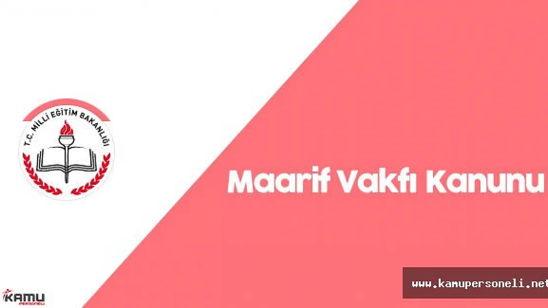 Maarif Kanunu Bu Hafta Mecliste Görüşülecek