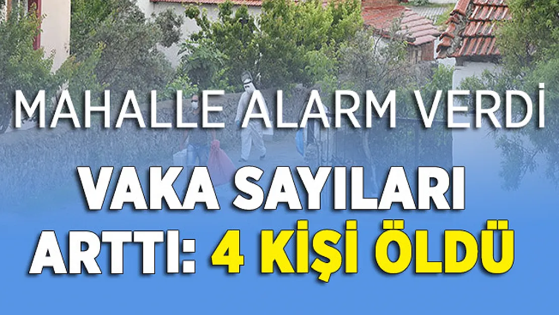 Mahalle Alarm Verdi ! Vakalar Arttı: 4 Kişi Hayatını Kaybetti