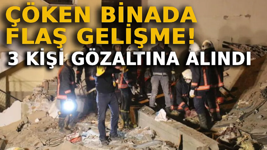 Malatya'da Çöken Binada Flaş Gelişme! 3 Kişi Gözaltına Alındı