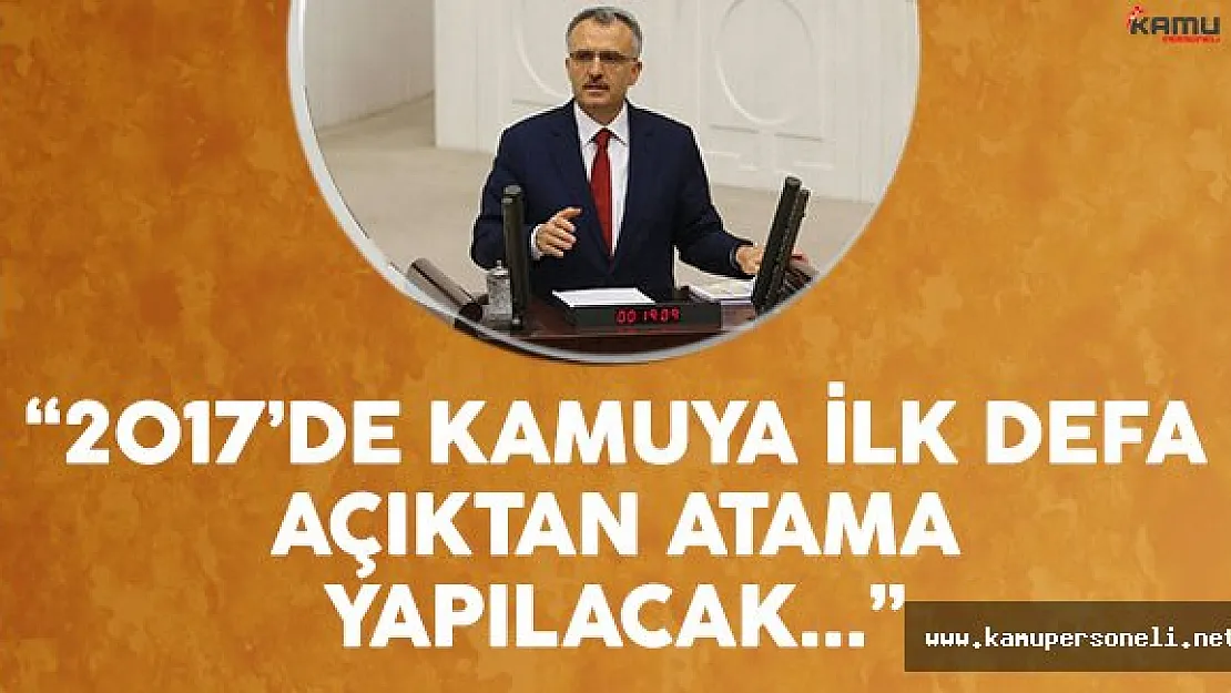 Maliye Bakanı Ağbal: 񟭑'de kamuya ilk defa açıktan atama yapılacak'