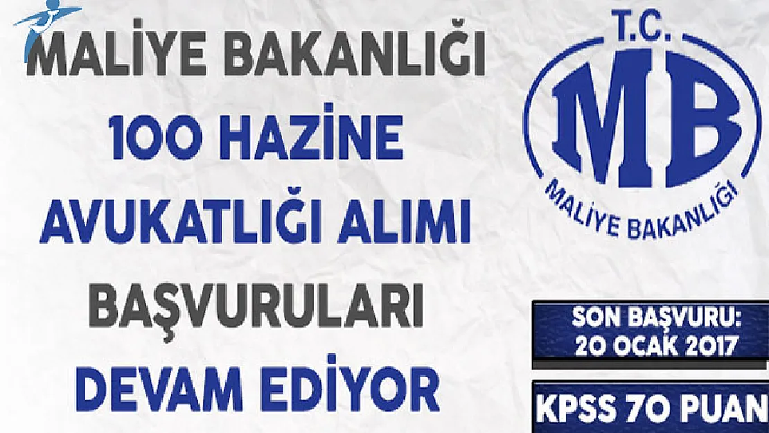 Maliye Bakanlığı 100 Memur Personel Alımı İçin Başvurular Devam Ediyor