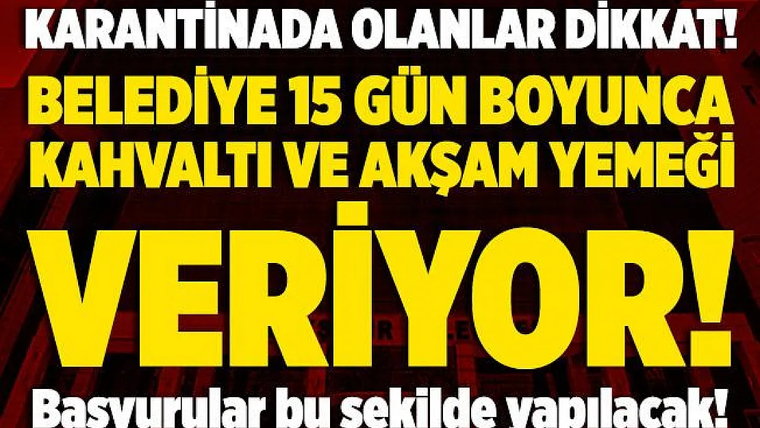 Mansur Yavaş duyurdu! Karantinada olan vatandaşların kahvaltı ve akşam yemeği ihtiyaçları karşılanacak! Başvurular nasıl yapılacak?