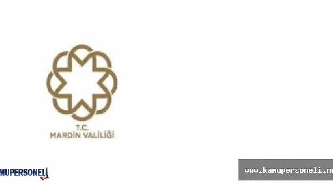 Mardin Valiliği Bekçi Personel Alım İlanı