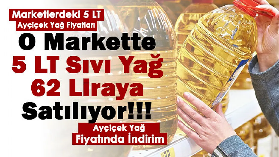 Marketlerdeki ayçiçek yağ fiyatları belli oldu! O markette 5 litre ayçiçek yağı 153 liradan 62 liraya düştü