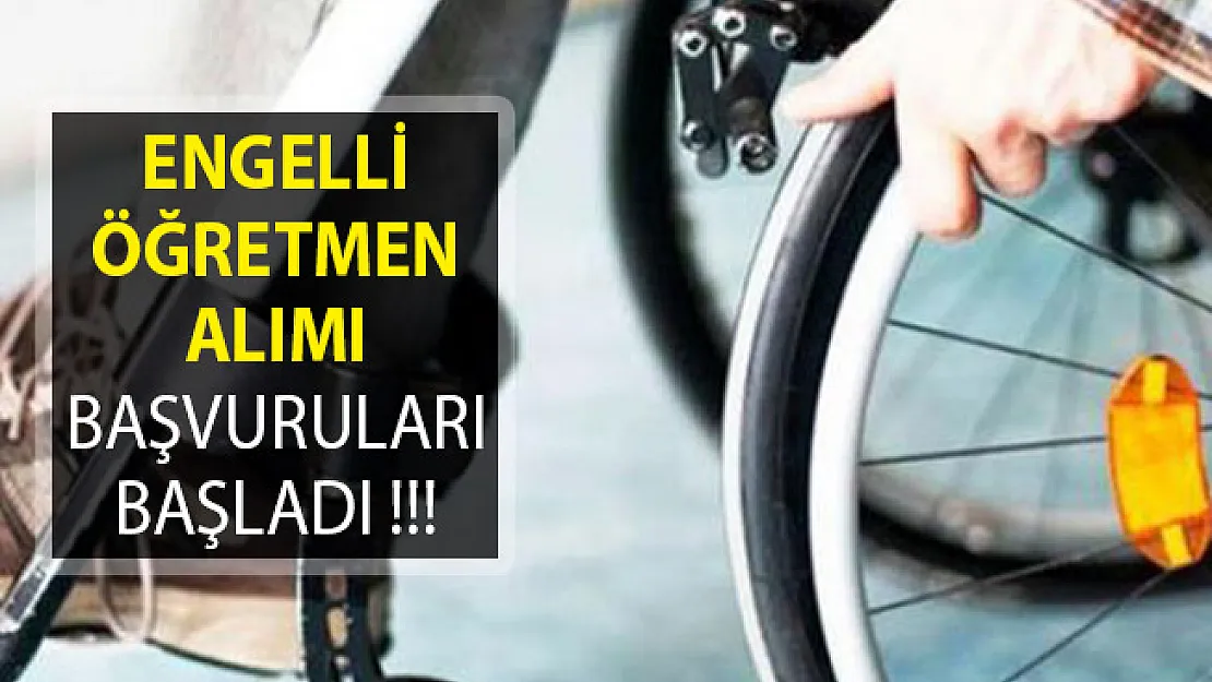 MEB 2019 Yılı 500 Engelli Öğretmen Alımı Başvuru Kılavuzu Yayımlandı! Başvurular Başladı