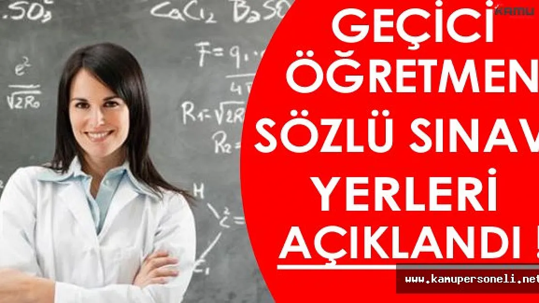 MEB 4200 Öğretmen Alımı Sözlü Sınav Yerleri Açıklandı