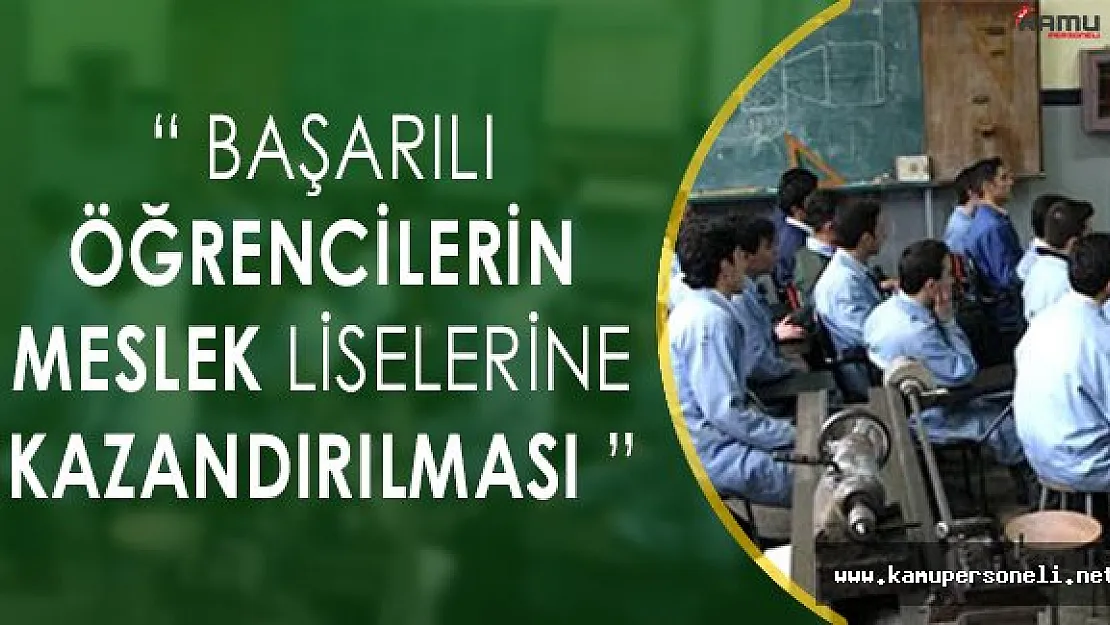 MEB Kongresinin İkinci Günü: " Başarılı öğrencilerin meslek liselerine kazandırılması. "