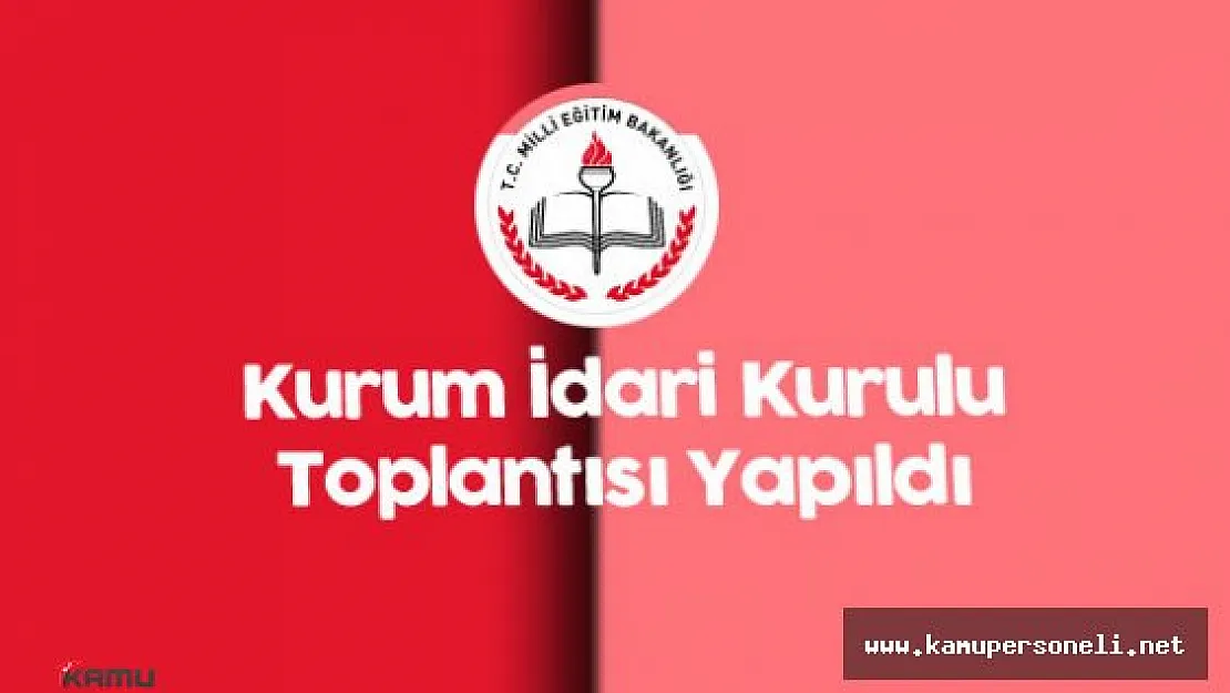 MEB Kurum İdari Kurulu Toplantısı Yapıldı
