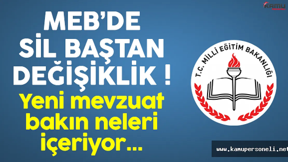 MEB Mevzuat Değişikliklerine Bir Yenisini Daha Ekledi !
