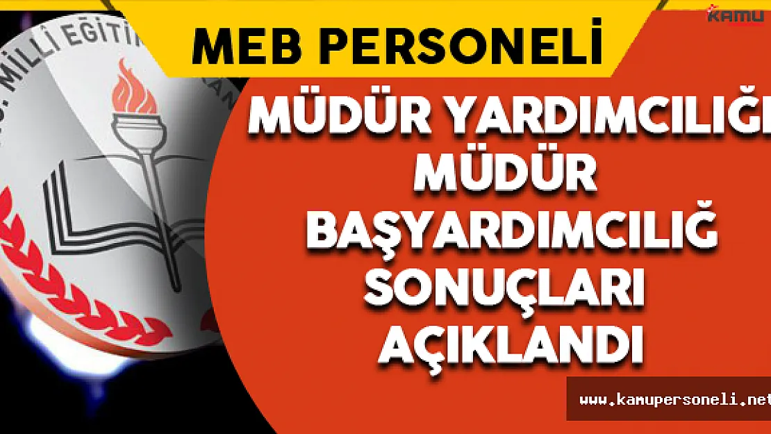 MEB, Müdür Yardımcılığı Görevlendirme Sonuçları Açıklandı