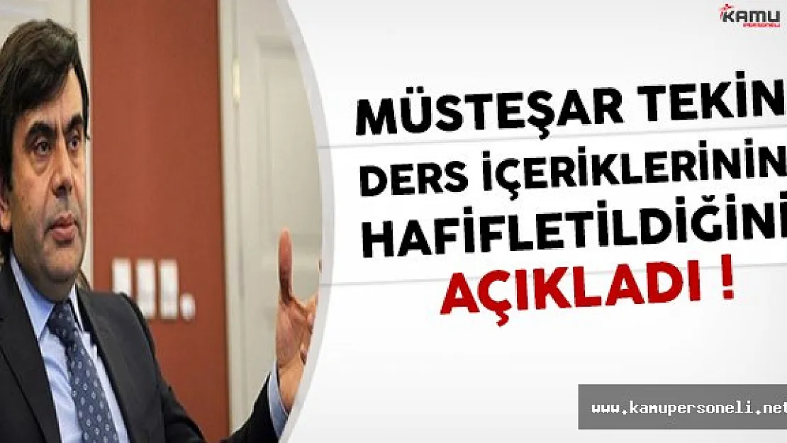 MEB Müsteşarı Yusuf Tekin Ders İçeriklerinin Hafifletildiğini Açıkladı