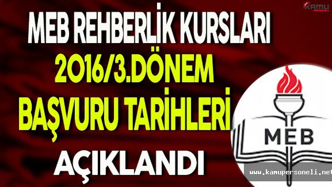 MEB Rehber Öğretmen Kursu Başvuru Tarihlerini Açıkladı