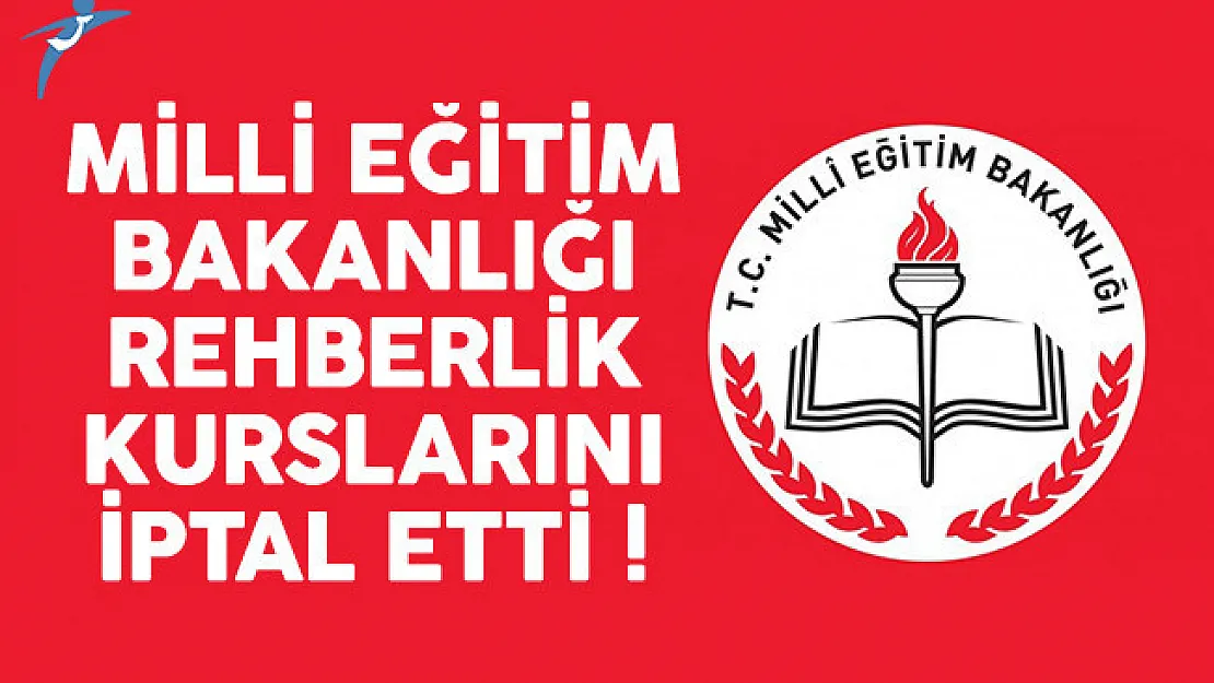 MEB, Rehberlik Kurslarını İptal Etti