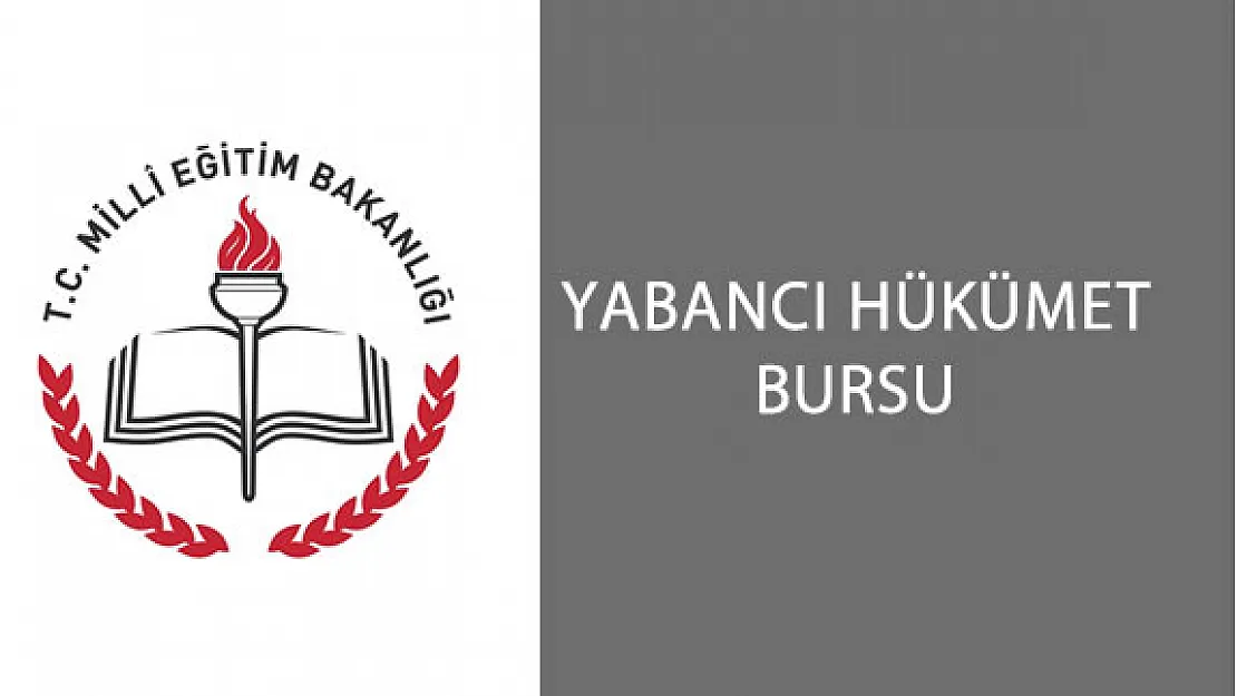 MEB Yabancı Hükümet Bursu Genel Şartları