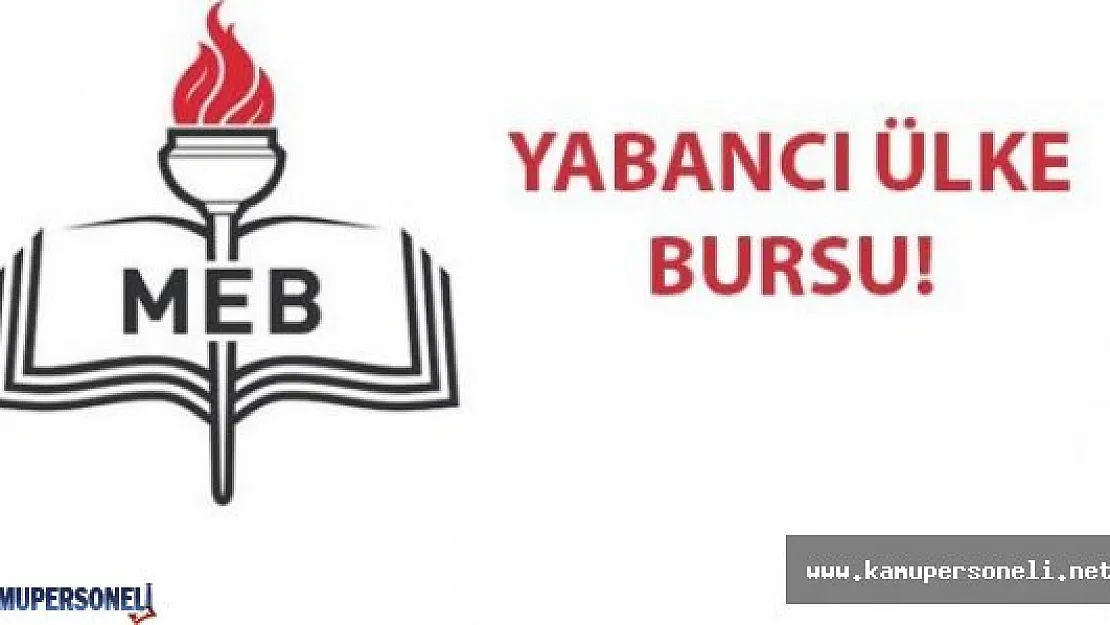 MEB Yabancı Hükümetler Burs Duyurusu