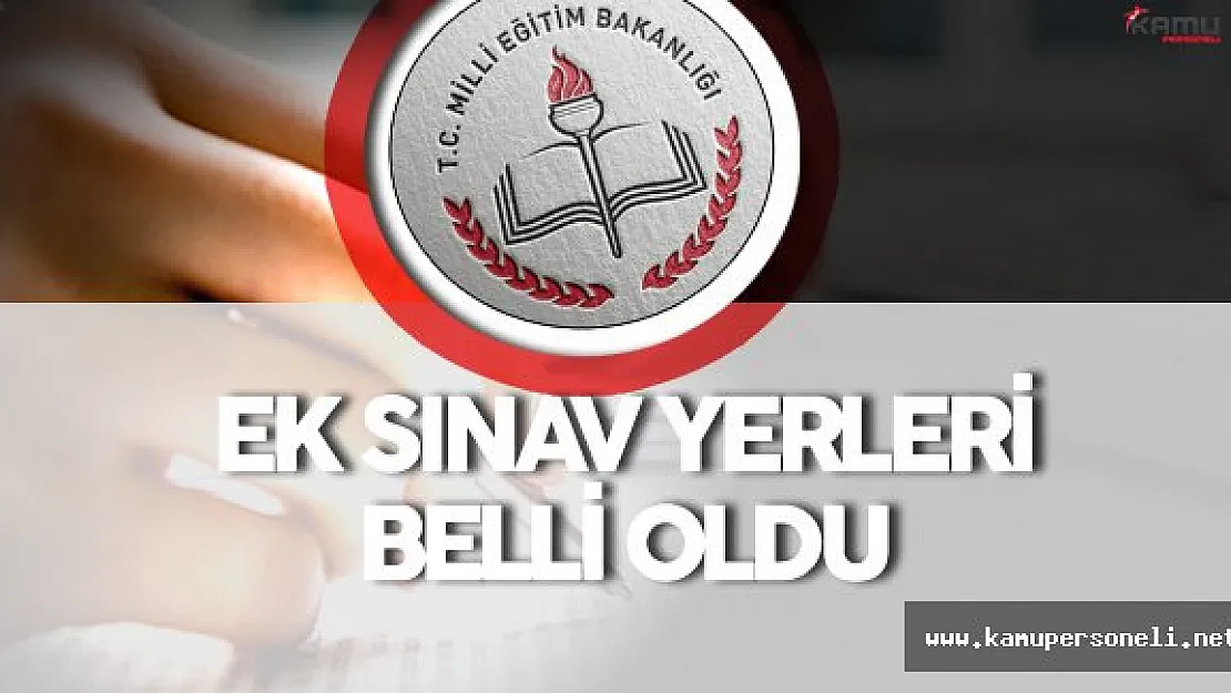 MEB'den AÖL Ek Sınav Yerleri ile İlgili Duyuru