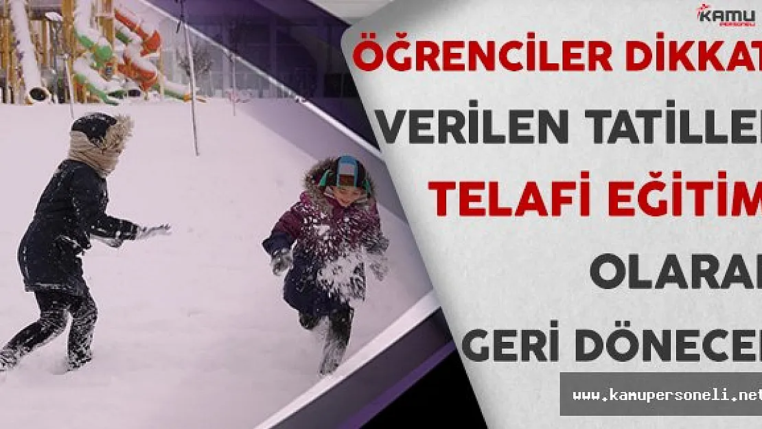 MEB'den Öğrencileri Şok Edecek Karar! Verilen Tatiller Telafi Eğitimi Olarak Geri Dönecek