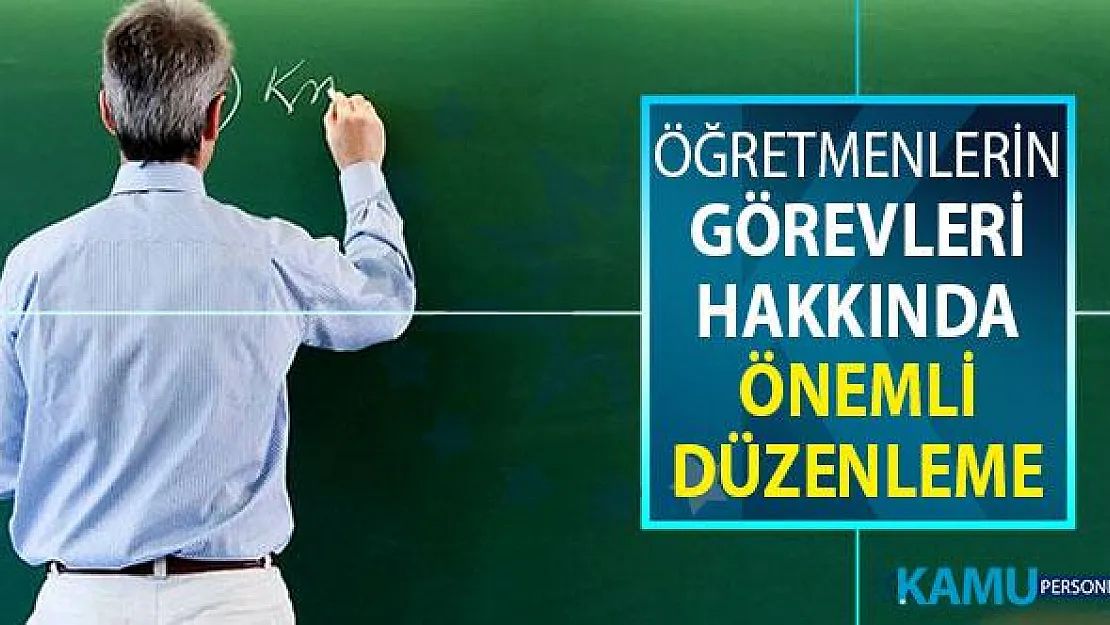 MEB'den Öğretmenlerin Görevleri Hakkında Önemli Düzenleme