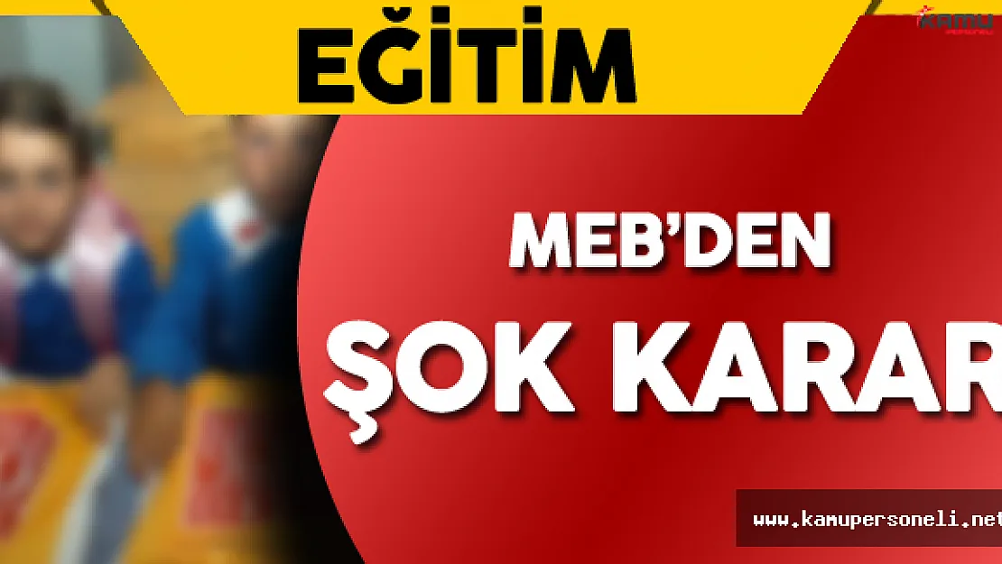 MEB'den Okulların Açılmasına 10 Gün Kala Şok Karar