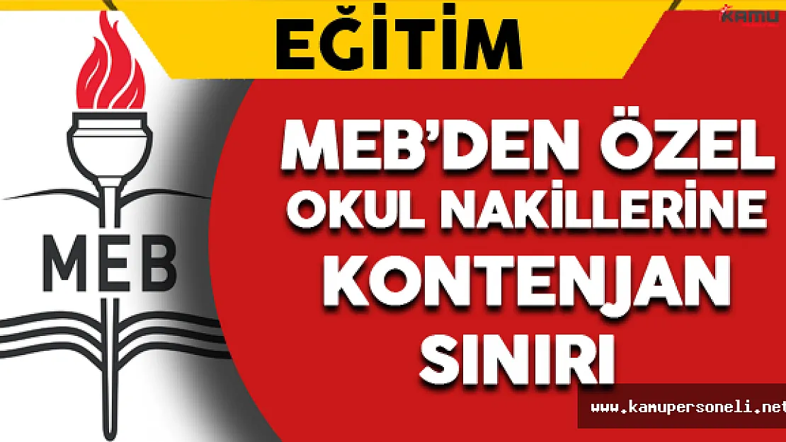 MEB'den Özel Okul Nakillerine Kontenjan Sınırı