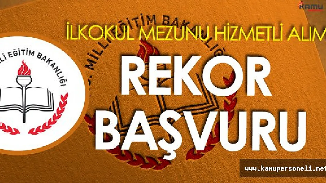 MEB'in İlkokul Mezunu Personel Alımına Rekor Başvuru