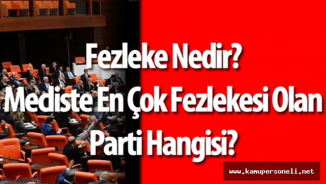 Meclis Kararını Verdi Dokunulmazlıklar Kalkıyor ( Fezleke Nedir? )