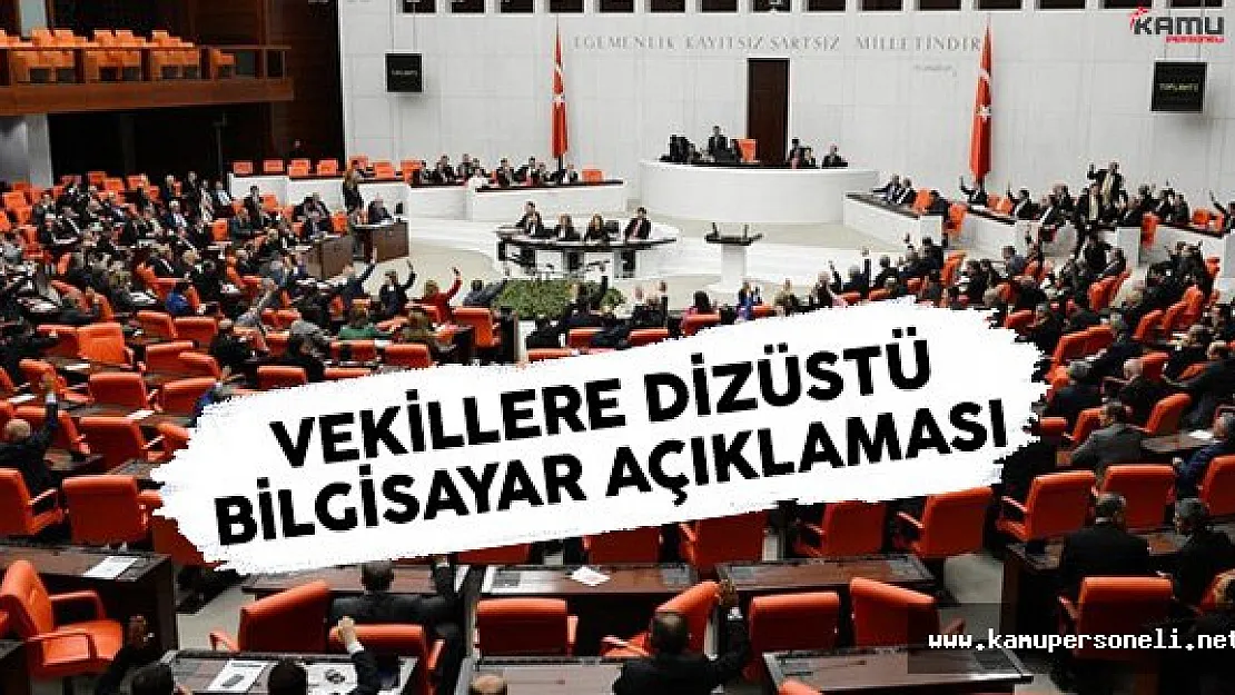 Meclis'ten Milletvekillerine Dizüstü Bilgisayar Açıklaması