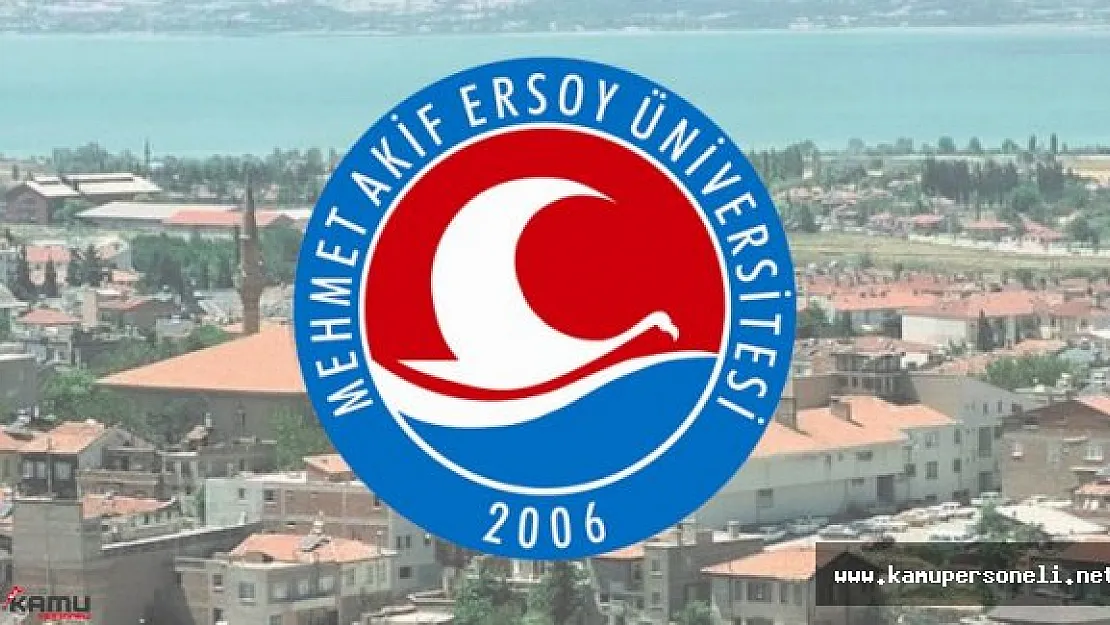 Mehmet Akif Ersoy Üniversitesi Akademik Personel Alımı İlanı