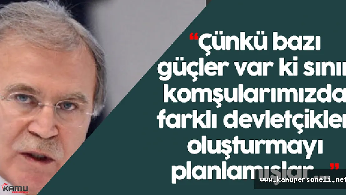 Mehmet Ali Şahin:&quotTürkiye artık yeni bir takım politikalar geliştirmeye karar verdi"