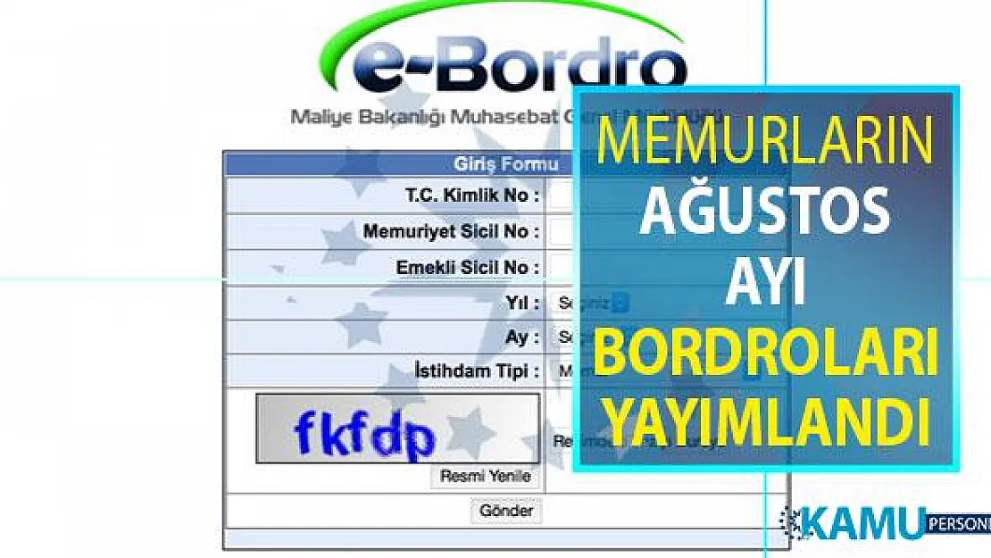 Memurların Ağustos Ayı Maaş Bordroları Yayımlandı
