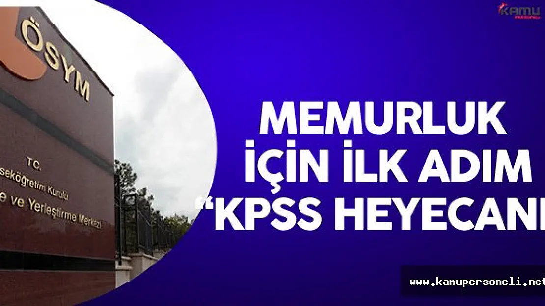Memurluk için İlk Adım olan KPSS için Geri Sayım Sürüyor