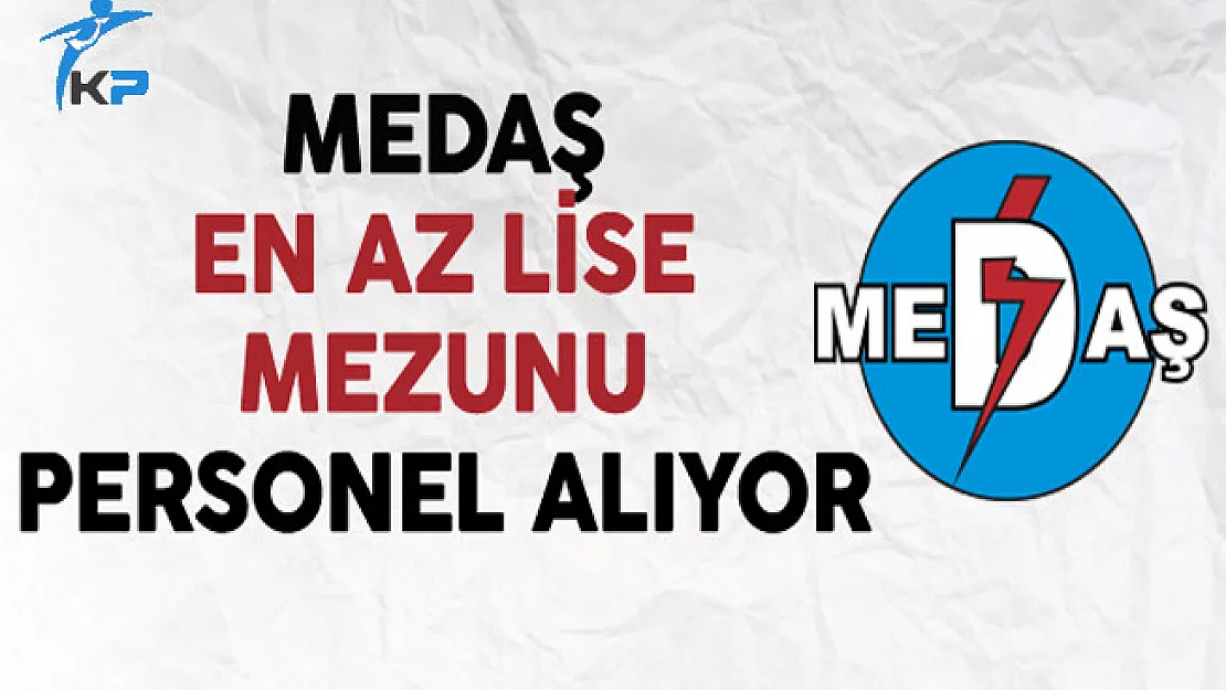 Meram Elektrik Dağıtım AŞ En Az Lise Mezunu Personel Alıyor