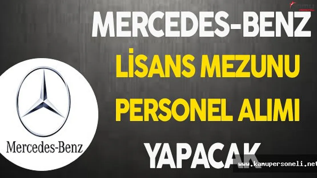 Mercedes-Benz Personel Alımı Yapacak