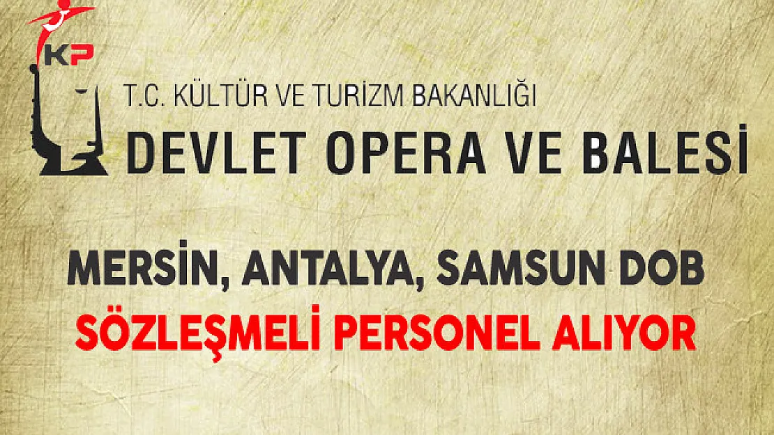 Mersin, Antalya, Samsun DOB Müdürlüğü Sözleşmeli Personel Alıyor