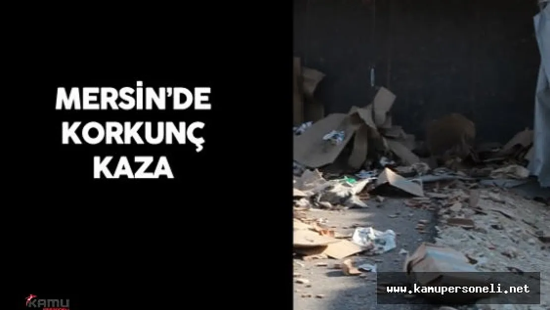Mersin'de Kamyon Devrildi : 2 Kişi Öldü