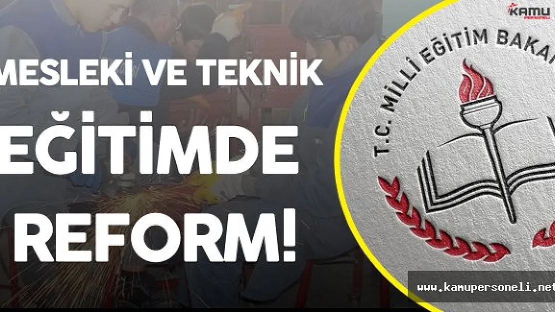 Mesleki ve Teknik Eğitimde Reform! Bakan Açıkladı 'Yakında Meclise Geliyor'