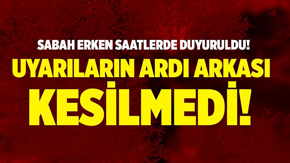Meteoroloji 19 Şubat hava durumu tahmini açıkladı! Uyarıların ardı arkası kesilmedi!