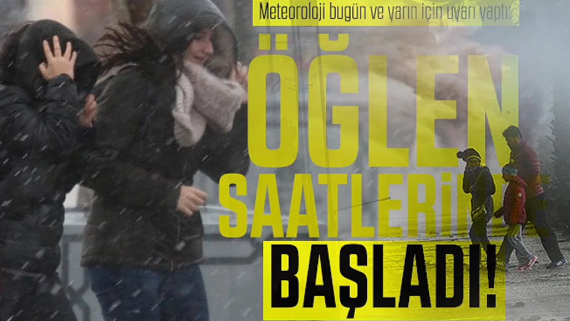 Meteoroloji bugün ve yarın için uyarı yaptı: Öğlen saatlerinde başladı!