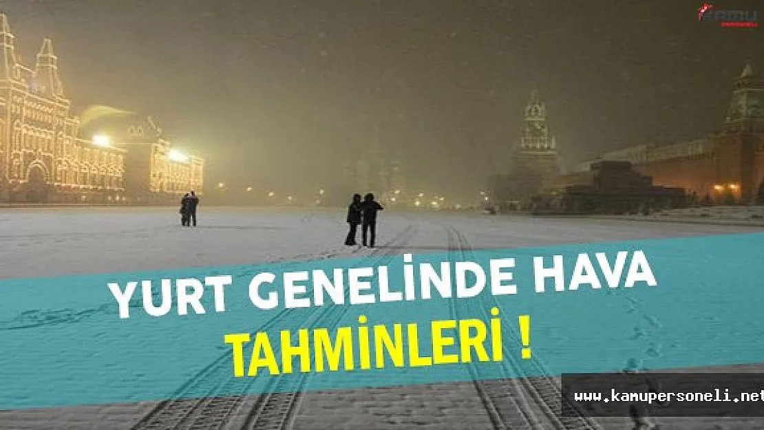 Meteoroloji Genel Müdürlüğü Tarafından Yurt Genelinde 5 Günlük Hava Tahminleri