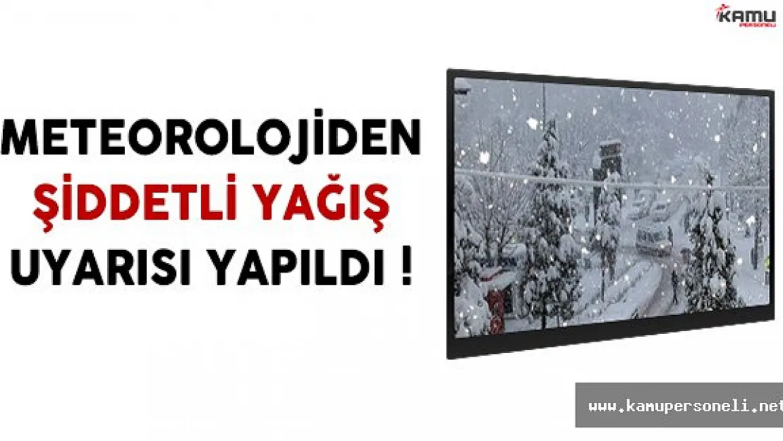 Meteoroloji Genel Müdürlüğünden Şiddetli Yağış Uyarısı Yapıldı !