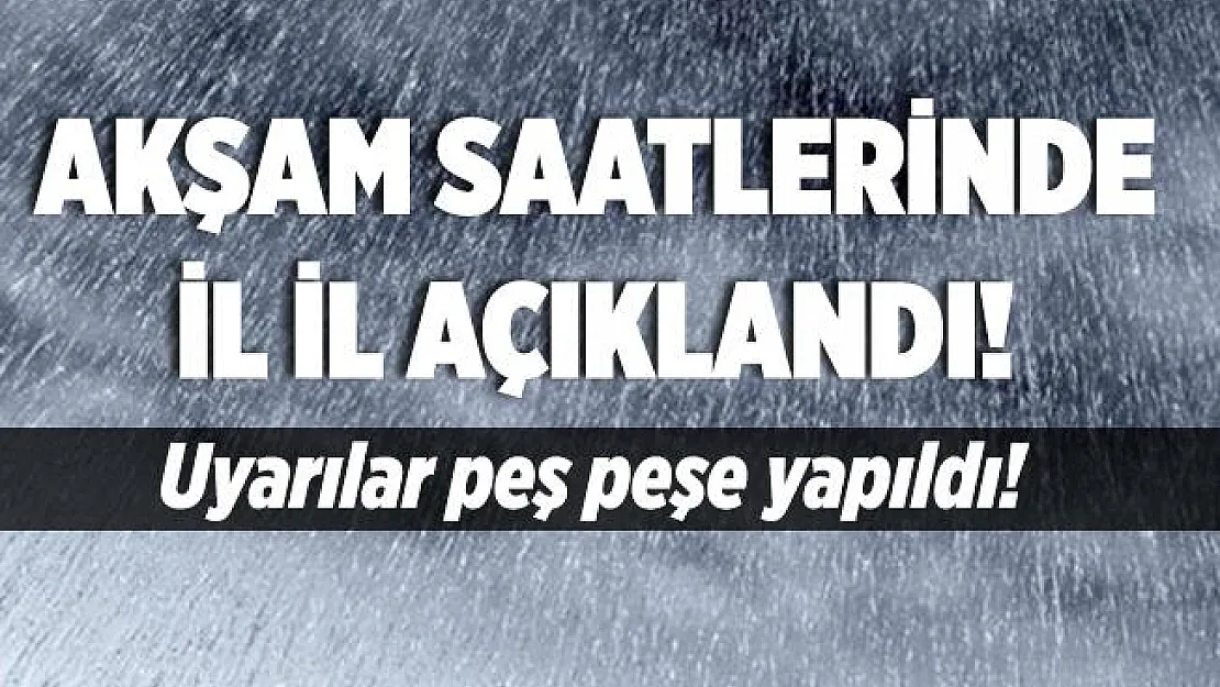 Meteoroloji hava durumu tahminlerini açıkladı! O bölgelerimize bu akşamdan itibaren çok şiddetli sağanak yağış geliyor!