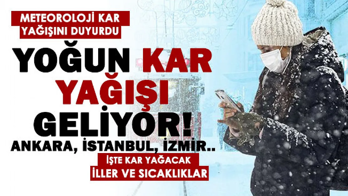 Meteoroloji kar yağışı bekleyenlere müjdeyi verdi! Yoğun kar yağışı için tarih verildi: Ankara, İstanbul, İzmir...