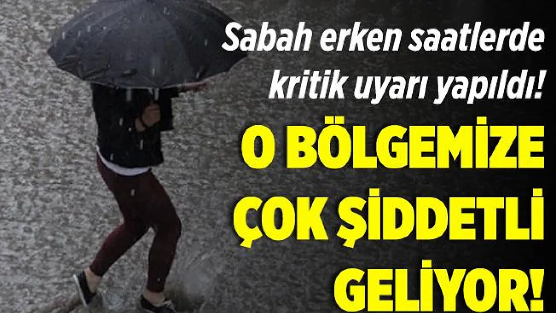 Meteoroloji sabah erken saatlerde açıkladı! O bölgemize öğle saatlerinden itibaren çok kuvvetli sağanak yağış geliyor!