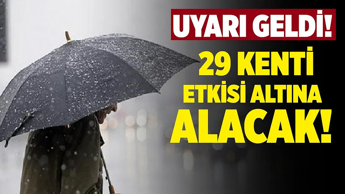 Meteoroloji sabah erken saatlerde uyardı! 29 ili birden etkisi altına alacak!